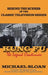 Kung Fu (hardback): The Legend Continues by Michael Sloan