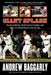 Giant Splash: Bondsian Blasts, World Series Parades, and Other Thrilling Moments by the Bay by Andrew Baggarly