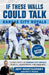 If These Walls Could Talk: Kansas City Royals: Stories from the Kansas City Royals Dugout, Locker Room, and Press Box by Jeff Montgomery