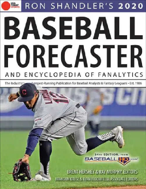 Ron Shandler's 2020 Baseball Forecaster: & Encyclopedia of Fanalytics by Brent Hershey