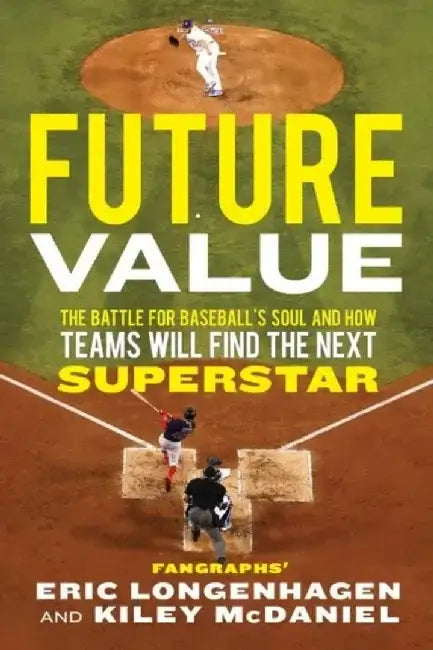 Loud Tools, Bad Makeup: How to Watch Baseball and See the Future by Eric Longenhagen
