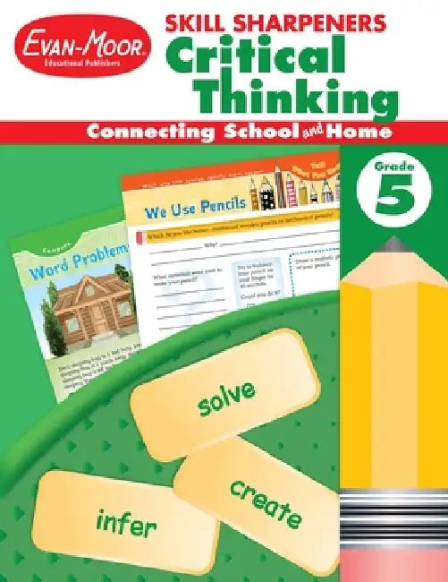 Skill Sharpeners Critical Thinking, Grade 5 by Evan-Moor Educational Publishers