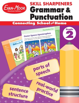 Skill Sharpeners Grammar and Punctuation, Grade 2 by Evan-Moor