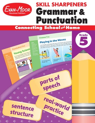 Skill Sharpeners Grammar and Punctuation, Grade 5 by Evan-Moor