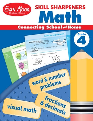 Skill Sharpeners: Math, Grade 4 by Evan-Moor Educational Publishers