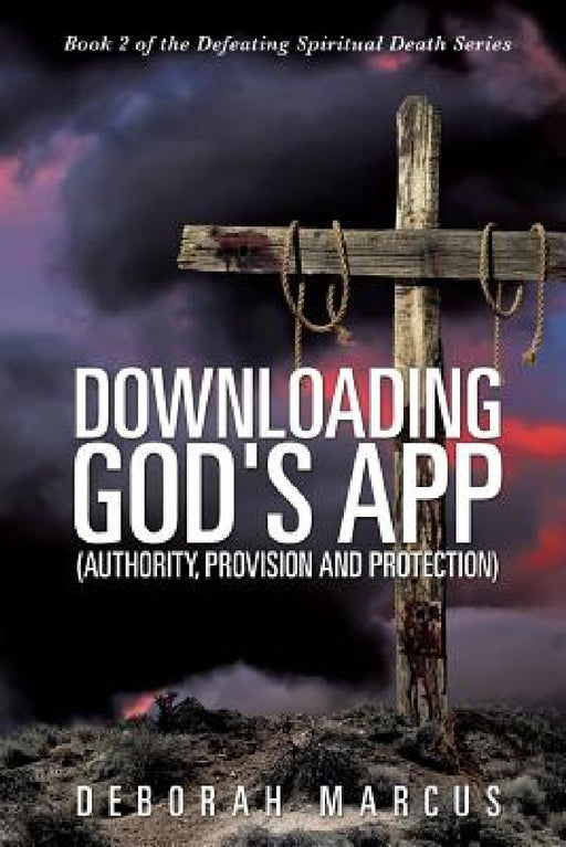 Downloading God's App by Deborah Marcus