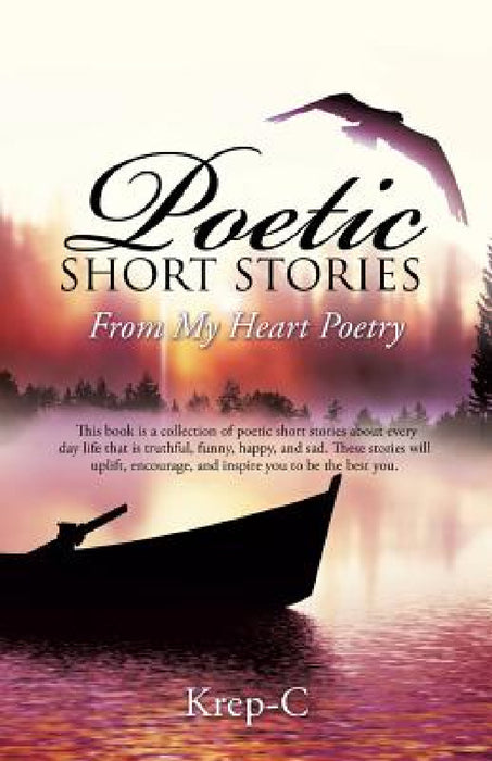 Poetic Short Stories by Krep-C