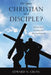 Are You a Christian or a Disciple? by Edward N. Gross