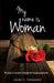 My Name Is Woman by Laura R. Fernandez