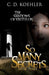 So Many Secrets: The Shadows of Virtulon Book Three by C. D. Koehler