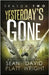 Yesterday's Gone Season Two by Platt, Sean
