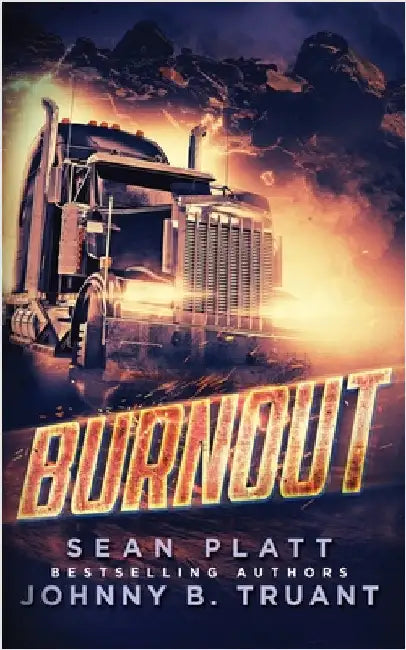 Burnout by Platt, Sean