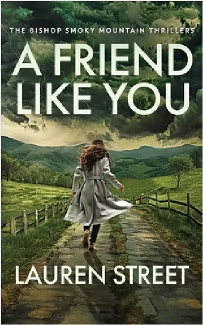 A Friend Like You by Street, Lauren