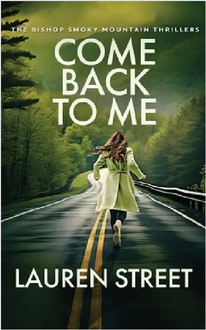 Come Back To Me by Street, Lauren
