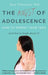 Angst of Adolescence: How to Parent Your Teen and Live to Laugh about It by Sara Villanueva