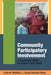 Community Participatory Involvement: A Sustainable Model for Global Public Health by Linda M Whiteford