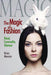 The Magic of Fashion: Ritual, Commodity, Glamour by Brian Moeran