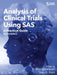 Analysis of Clinical Trials Using SAS: A Practical Guide, Second Edition by Alex Dmitrienko, Gary G. Koch