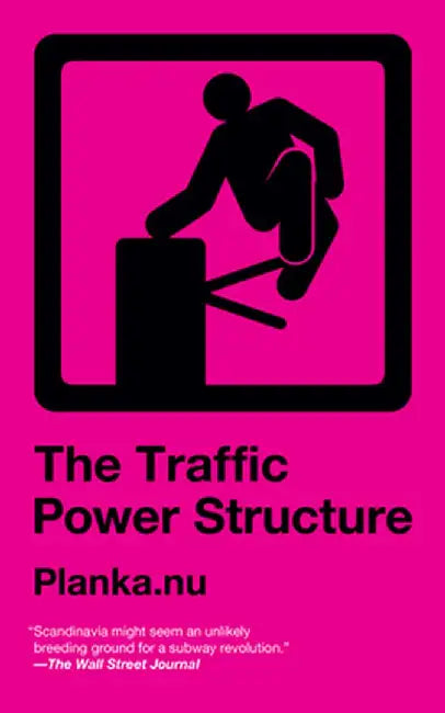 The Traffic Power Structure by Planka NU
