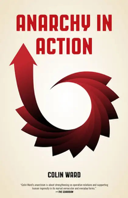 Anarchy in Action by Colin Ward