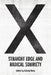X: Straight Edge and Radical Sobriety by Gabriel Kuhn