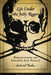 Life Under the Jolly Roger: Reflections on Golden Age Piracy by Gabriel Kuhn