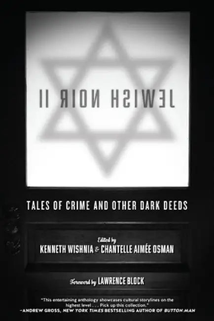 Jewish Noir 2: Tales of Crime and Other Dark Deeds by Lawrence Block