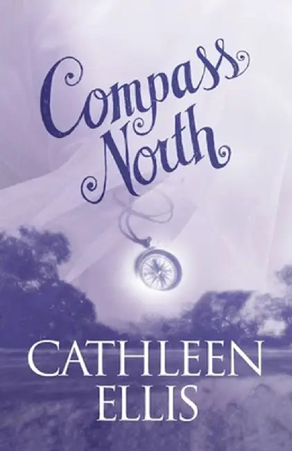Compass North by Cathleen Ellis