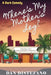 Where's my Mother's Leg?: A Dark Comedy by Dan DiStefano
