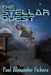 The Stellar Quest: A Subterranean Adventure by Paul Alexander Fichera
