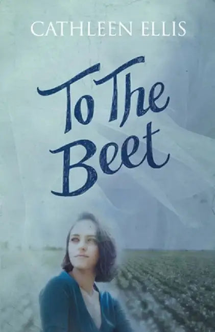 To The Beet by Cathleen Ellis