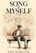 Song of Myself by Arnie Kantrowitz