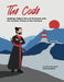 The Code: Molding Today's Men of Character with the Ancient Virtues of the Samurai by Janine Gerzanics, John Edwards