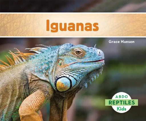 Iguanas (Iguanas) by Grace Hansen