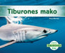 Tiburones Mako (Mako Sharks) by Nico Barnes