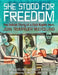 She Stood for Freedom: The Untold Story of a Civil Rights Hero, Joan Trumpauer Mulholland by Loki Mulholland, Angela Fairwell, Charlotta Janssen
