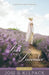 Love and Lavender, Volume 4 by Josi S. Kilpack
