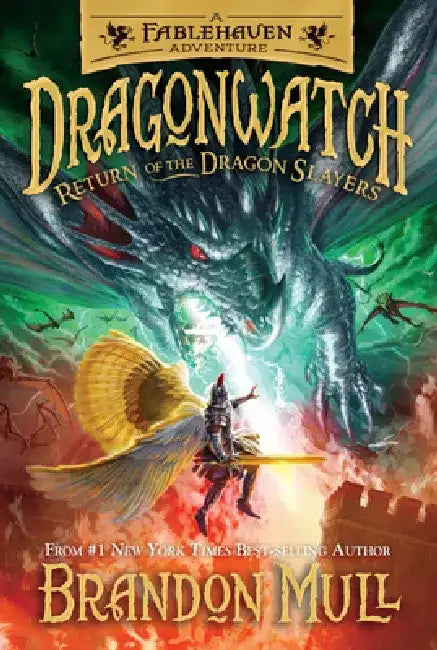 Return of the Dragon Slayers, Volume 5 by Brandon Mull
