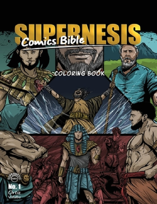 Supernesis Comics Bible: Coloring Book by Javier H. Ortiz, Jaime L. Villalba