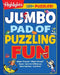 Jumbo Pad of Puzzling Fun by Highlights