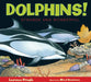 Dolphins! by Laurence Pringle