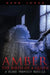 Amber: Birth of a Queen: A Blood Prophecy Novella by Jones, Barb