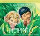 Pilipinto: The Jungle Adventures of a Missionary's Daughter by Valerie Elliott Shepard
