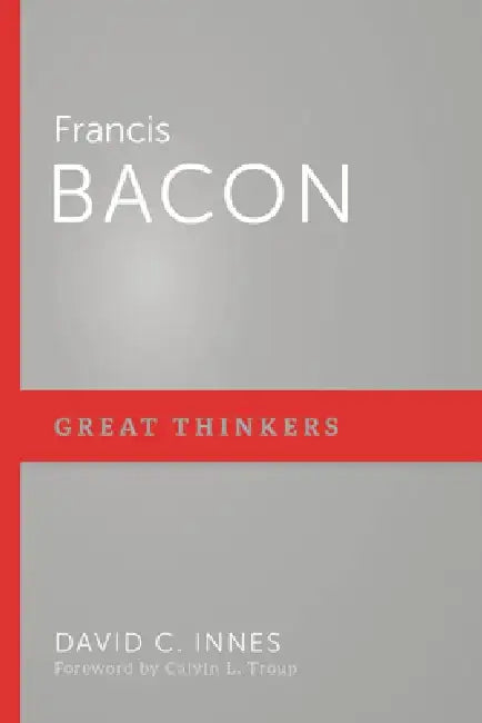 Francis Bacon by David C. Innes