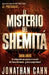 El Misterio del Shemita = The Mystery of the Shemitah by Jonathan Cahn