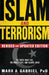 Islam and Terrorism: The Truth about Isis, the Middle East and Islamic Jihad by Mark A. Gabriel