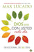 Dios Esta Con Usted Cada Dia: Devocional de 365 Dias by Max Lucado