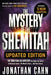 The Mystery of the Shemitah Revised and Updated: The 3,000-Year-Old Mystery That Holds the Secret of America's Future, the World's Future...and Your F by Jonathan Cahn