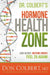 Dr. Colbert's Hormone Health Zone: Lose Weight, Restore Energy, Feel 25 Again! by Don Colbert