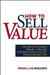 How to Sell Value: The Revolutionary Sale + Value (R) System to Solve Client Problems and Win by Pedro Roccato